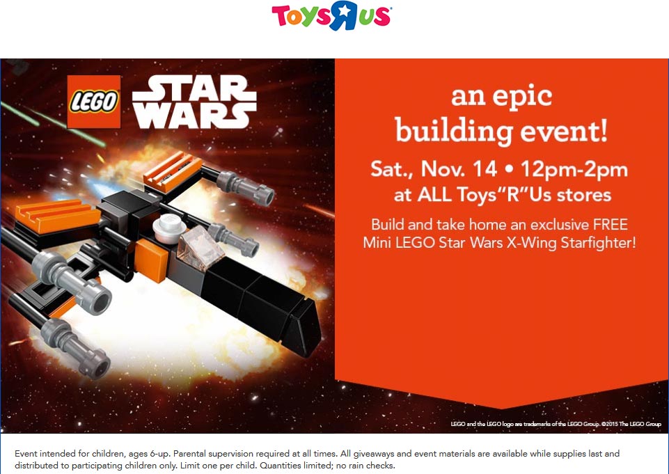 Toys R Us Coupon March 2024 Free mini LEGO Star Wars x-wing starfighter build 12-2p Saturday at Toys R Us