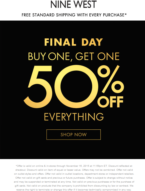 Nine West Coupon April 2024 Second item 50% off on everything today at Nine West, ditto online