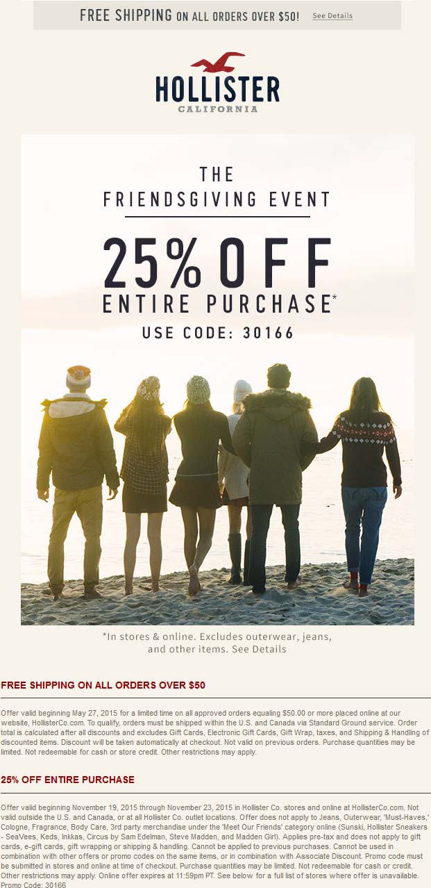 Hollister Coupon March 2024 25% off at Hollister, or online via promo code 30166