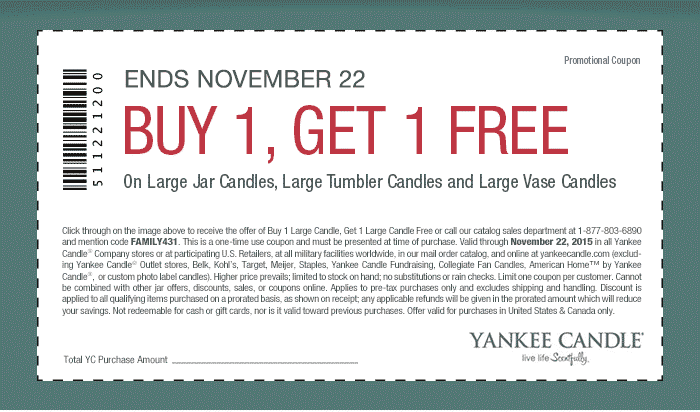 Yankee Candle Coupon April 2024 Second large candle free at Yankee Candle, or online via promo code FAMILY431