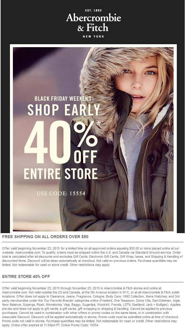 Abercrombie & Fitch Coupon April 2024 40% off everything at Abercrombie & Fitch, or online via promo code 15554