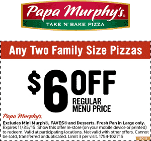 Papa Murphys Coupon March 2024 $6 off a couple pizzas today at Papa Murphys