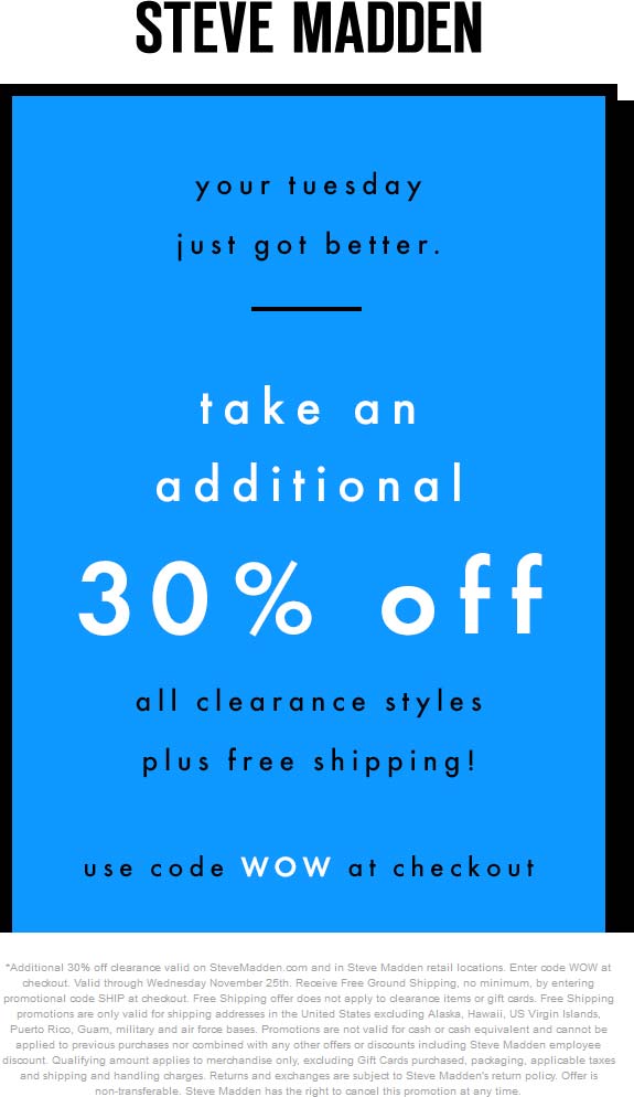 Steve Madden Coupon April 2024 Extra 30% off clearance today at Steve Madden, ditto online