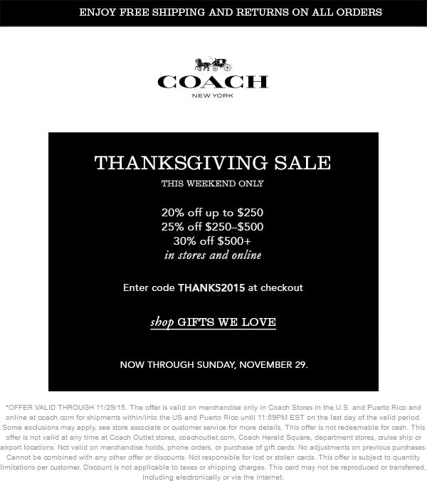 Coach Coupon April 2024 20-30% off at Coach, or online via promo code THANKS2015