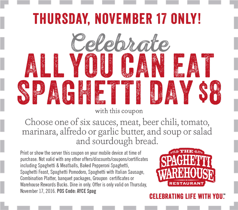 Spaghetti Warehouse Coupon October 2024 Bottomless spaghetti + soup or salad + sourdough = $8 Thursday at Spaghetti Warehouse