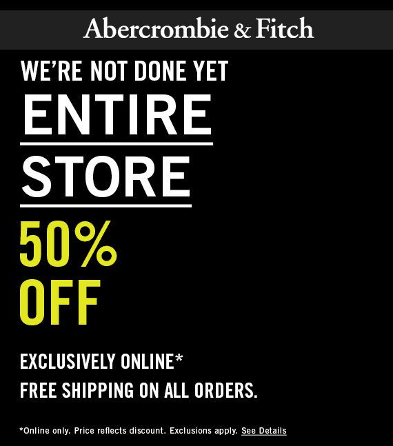 Abercrombie & Fitch Coupon April 2024 Everything is 50% off online at Abercrombie & Fitch + free shipping