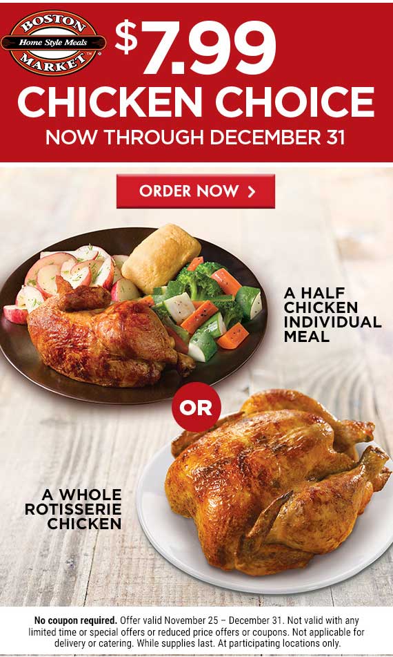 Boston Market Coupon April 2024 $8 whole chicken or half chicken meal going on at Boston Market