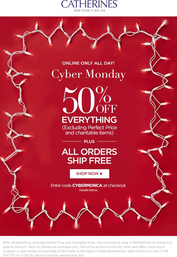 Catherines Coupon April 2024 Everything is 50% off online today at Catherines plus free shipping via promo code CYBERMONCA