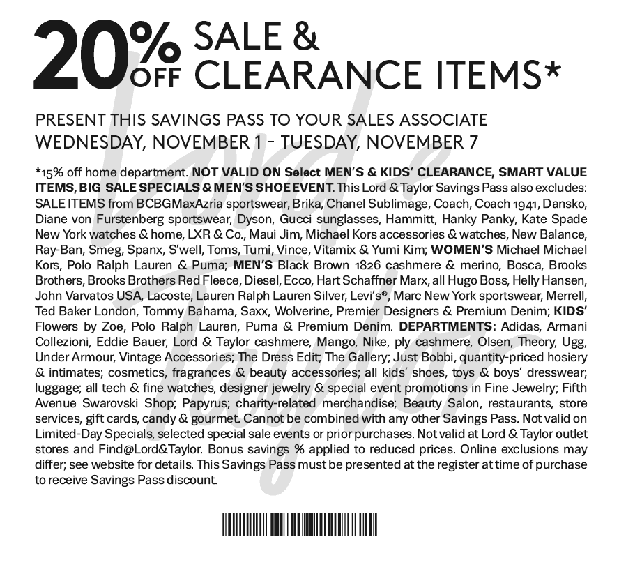 Lord & Taylor Coupon April 2024 Extra 20% off sale items at Lord & Taylor, or online via promo code BIG