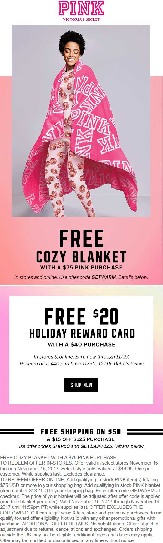 Victorias Secret Coupon April 2024 $50 blanket free today with $75 spent on PINK at Victorias Secret, or online via promo code GETWARM