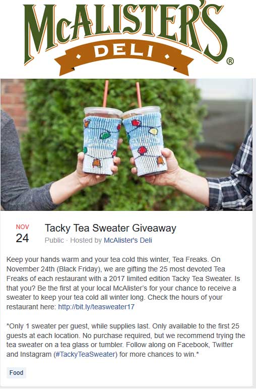 McAlisters Deli Coupon April 2024 Free tea sweater to first 25 Friday at McAlisters Deli