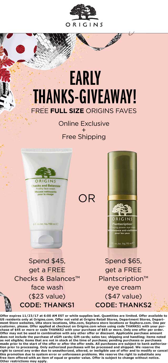 Origins Coupon April 2024 Free eye cream or face wash with $23+ spent online today at Origins via promo code THANKS1