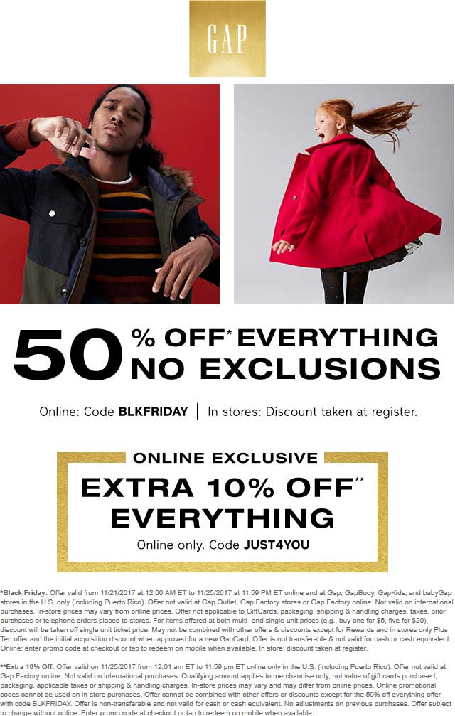 Gap Coupon April 2024 50% off everything today at Gap, or 60% online via promo code BLKFRIDAY