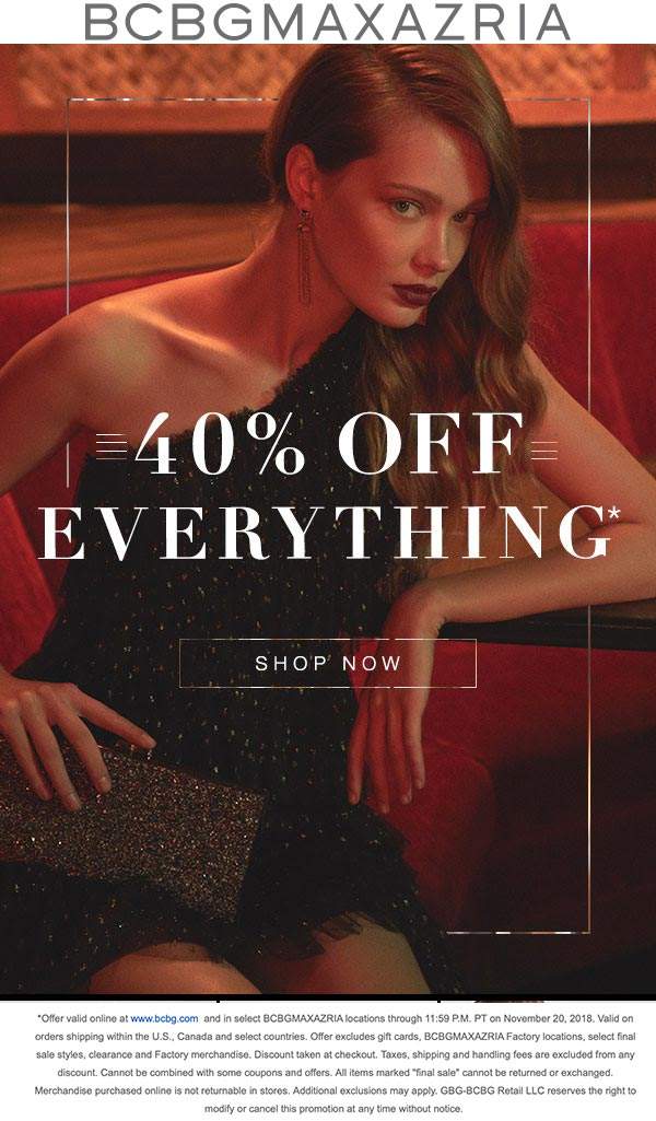 BCBGMAXAZRIA Coupon April 2024 40% off everything today at BCBGMAXAZRIA, ditto online