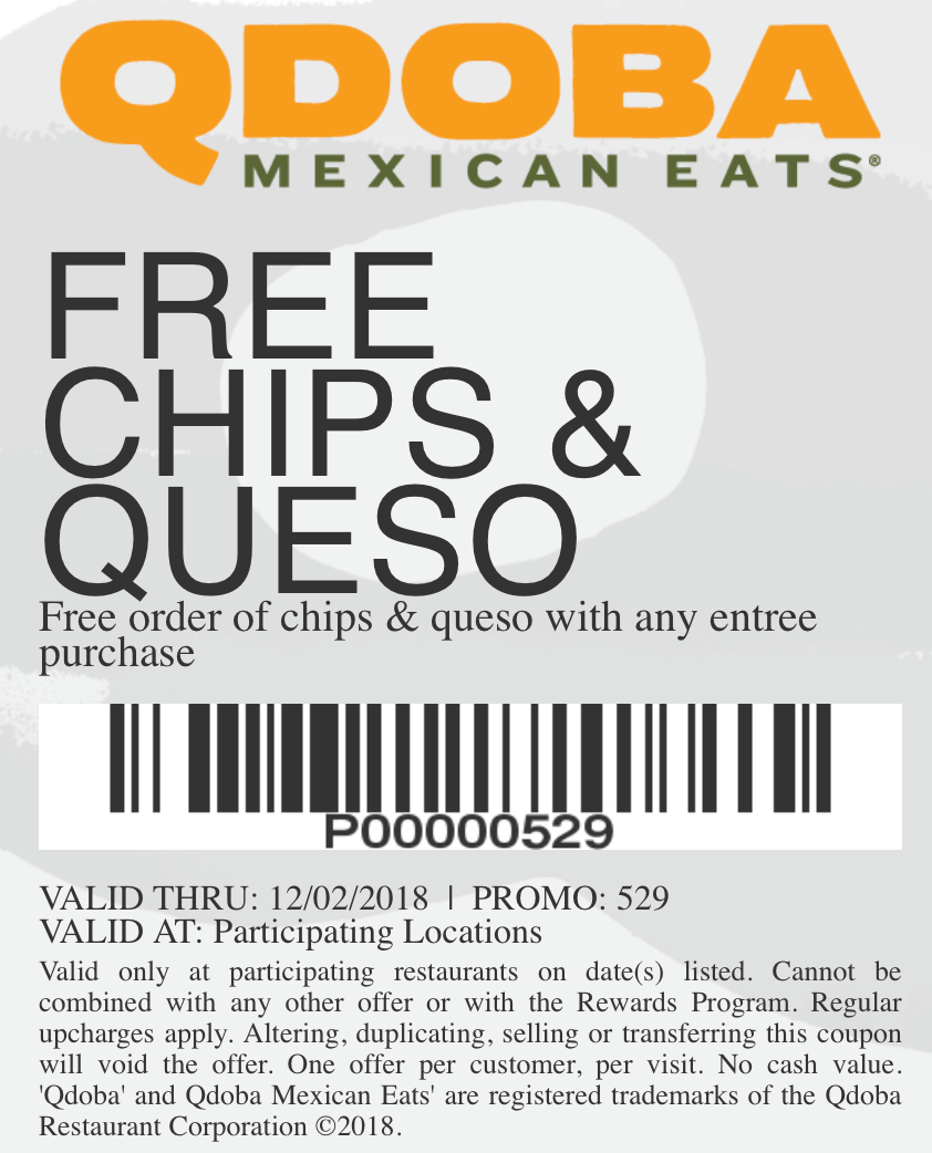 Qdoba Coupon April 2024 Free chips & queso with your entree at Qdoba