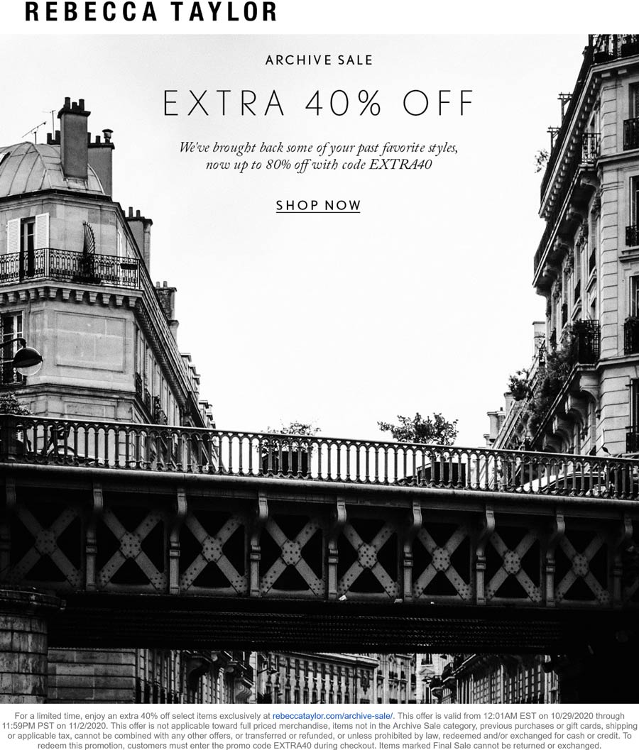 Rebecca Taylor stores Coupon  Extra 40% off at Rebecca Taylor via promo code EXTRA40 #rebeccataylor 