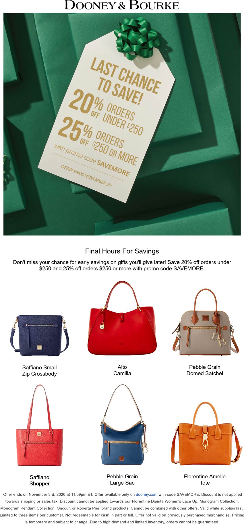 2025 off at Dooney & Bourke via promo code SAVEMORE dooneybourke