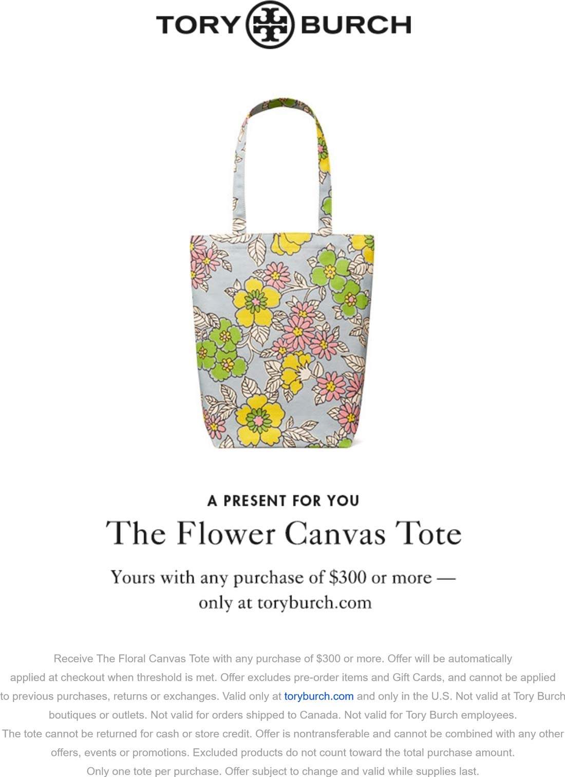 Tory Burch stores Coupon  Free canvas tote with $300 spent online at Tory Burch #toryburch 