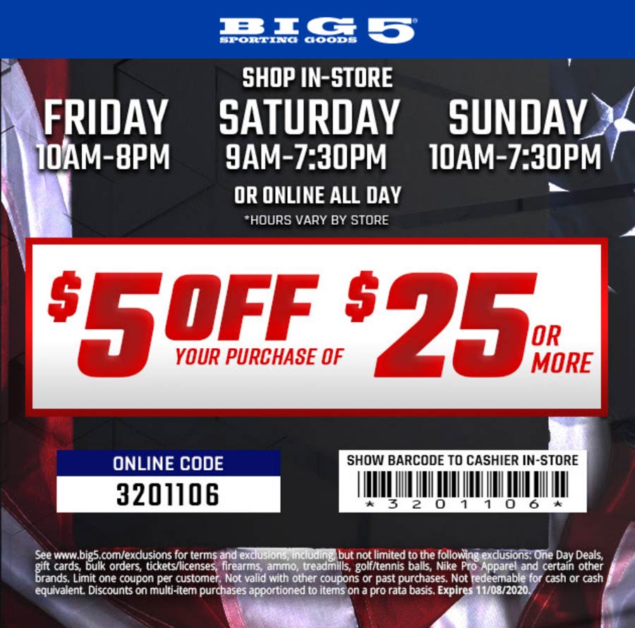 Big 5 stores Coupon  $5 off $25 at Big 5 sporting goods, or online via promo code 3201106 #big5 
