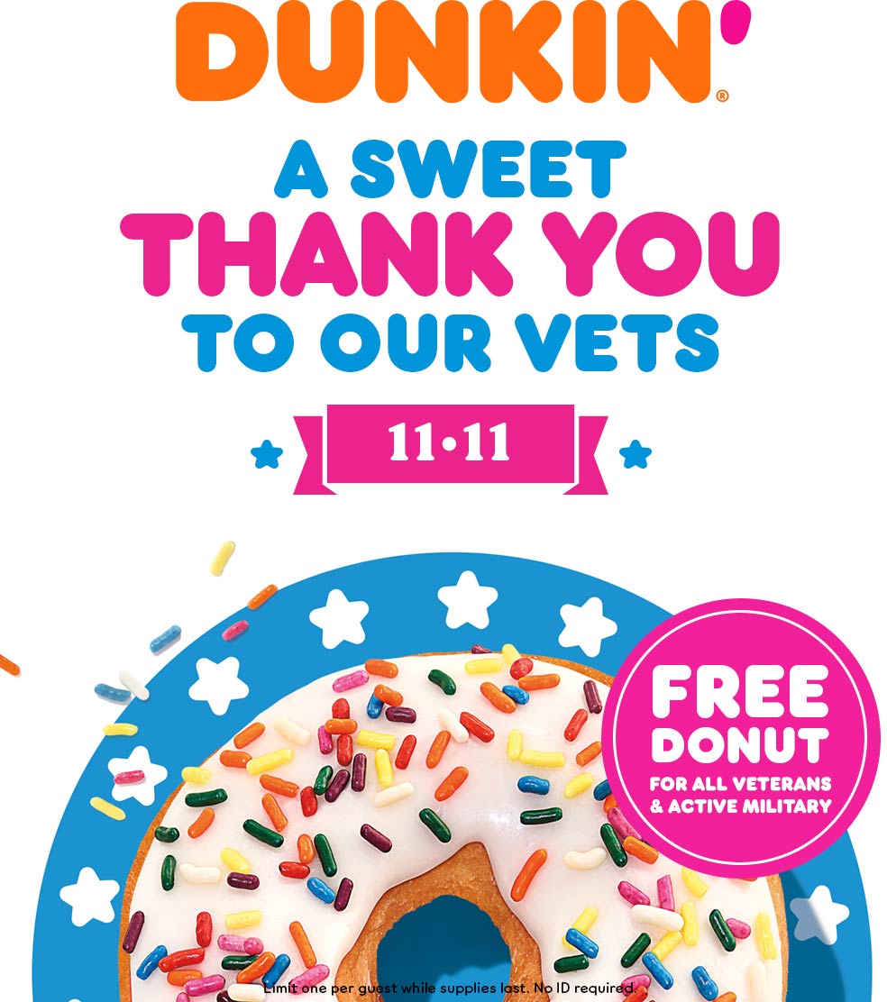 Dunkin restaurants Coupon  Veterans & active enjoy a free doughnut Wednesday at Dunkin Donuts #dunkin 