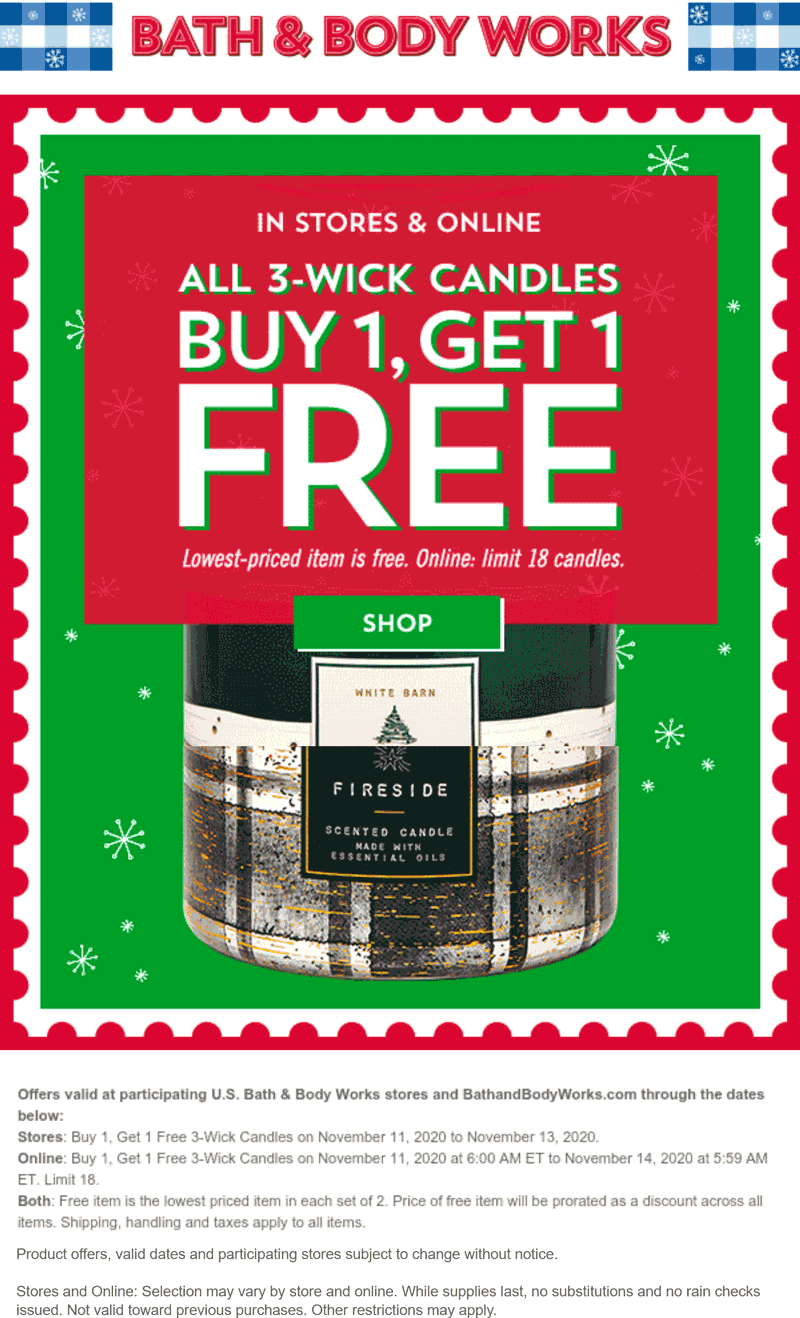 Bath & Body Works stores Coupon  Second 3-wick candle free today at Bath & Body Works, ditto online #bathbodyworks 