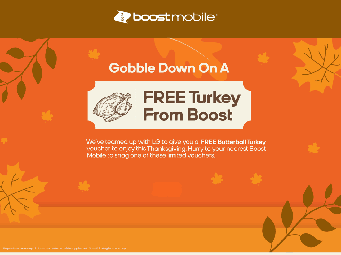 Boost Mobile restaurants Coupon  Free turkey at various Boost Mobile stores #boostmobile 