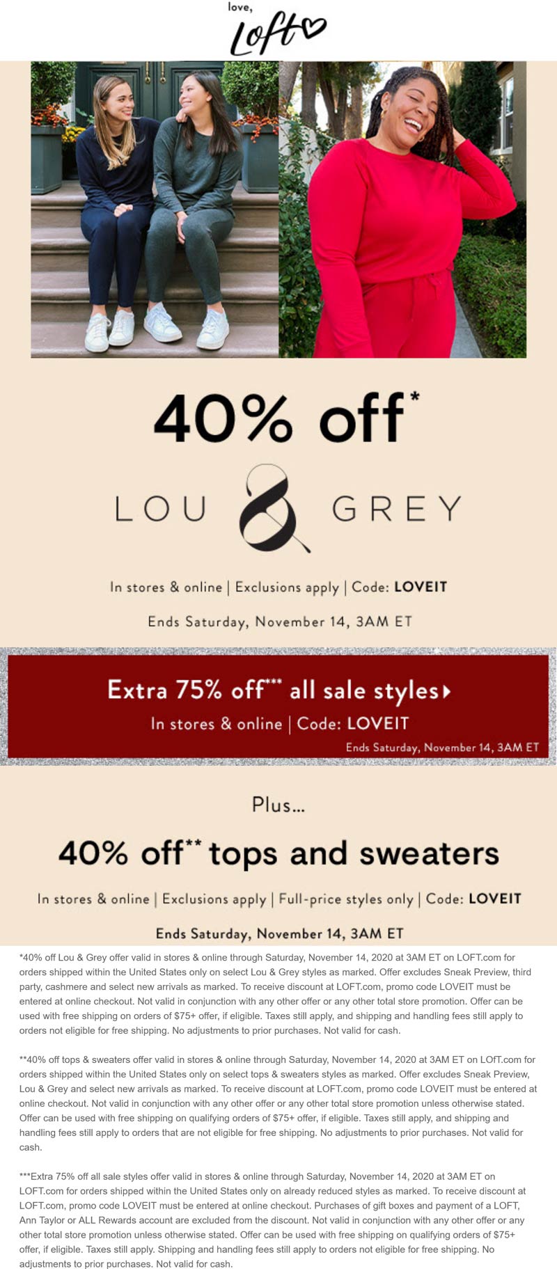 LOFT stores Coupon  Extra 75% off sale items & more today at LOFT, or online via promo code LOVEIT #loft 