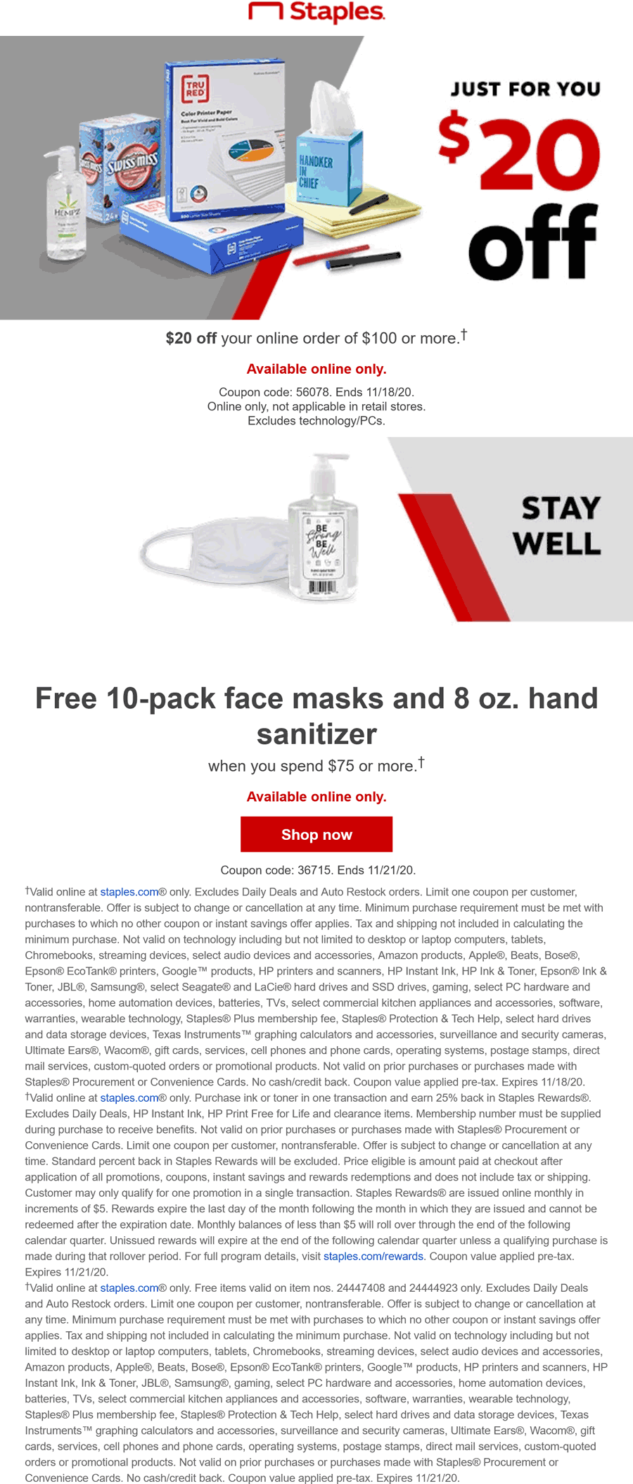 Staples stores Coupon  $20 off $100 + free masks & sanitizer today online at Staples office supplies via promo code 56078 #staples 