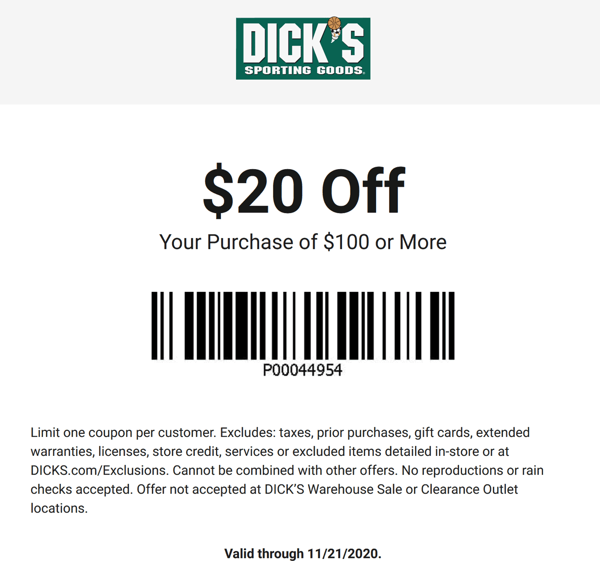 [August, 2021] $20 off $100 at Dicks sporting goods, ditto online #