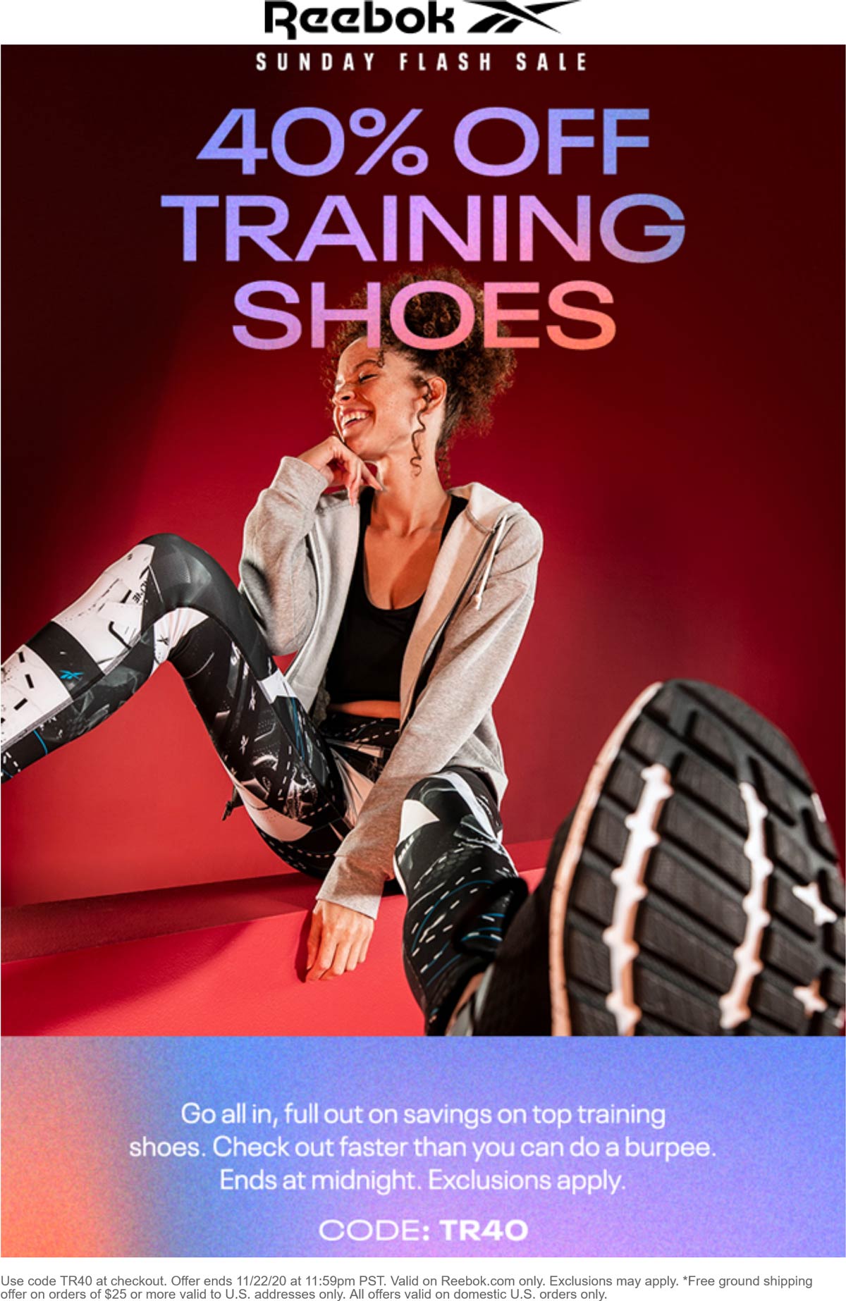 Reebok stores Coupon  40% off training shoes today at Reebok via promo code TR40 #reebok 