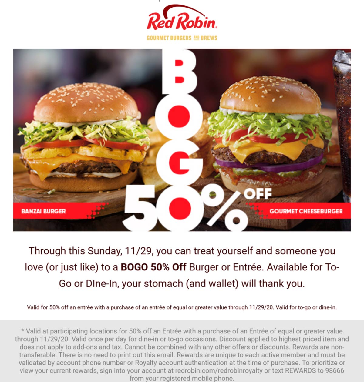 Second entree or cheeseburger 50 off for loyalty peeps at Red Robin 