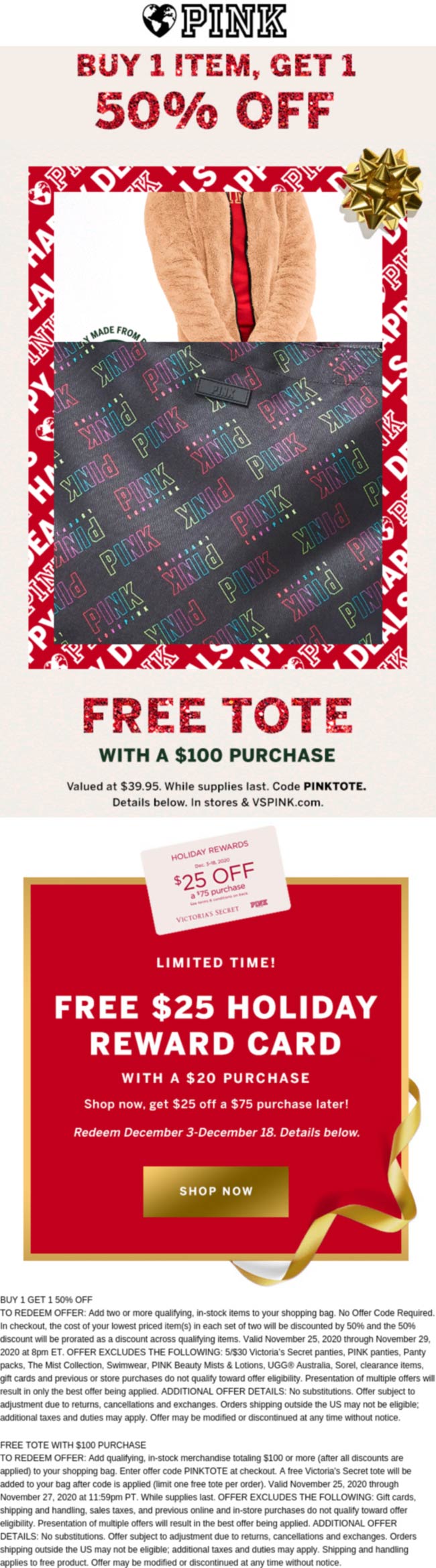 PINK stores Coupon  2nd item 50% off & more at Victorias Secret PINK - also free tote on $100 via promo PINKTOTE #pink 