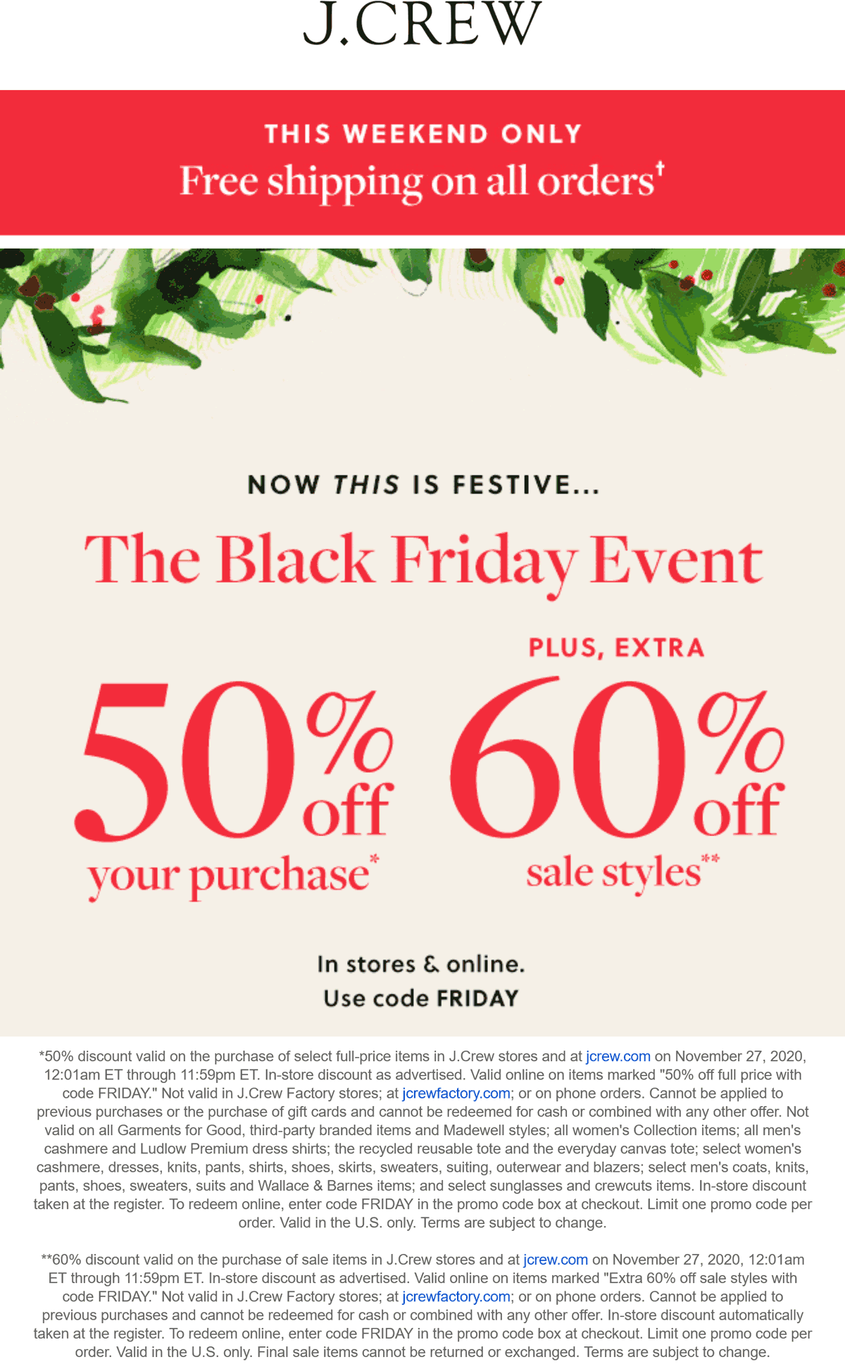 J.Crew stores Coupon  50-60% off today at J.Crew, or online via promo code FRIDAY #jcrew 