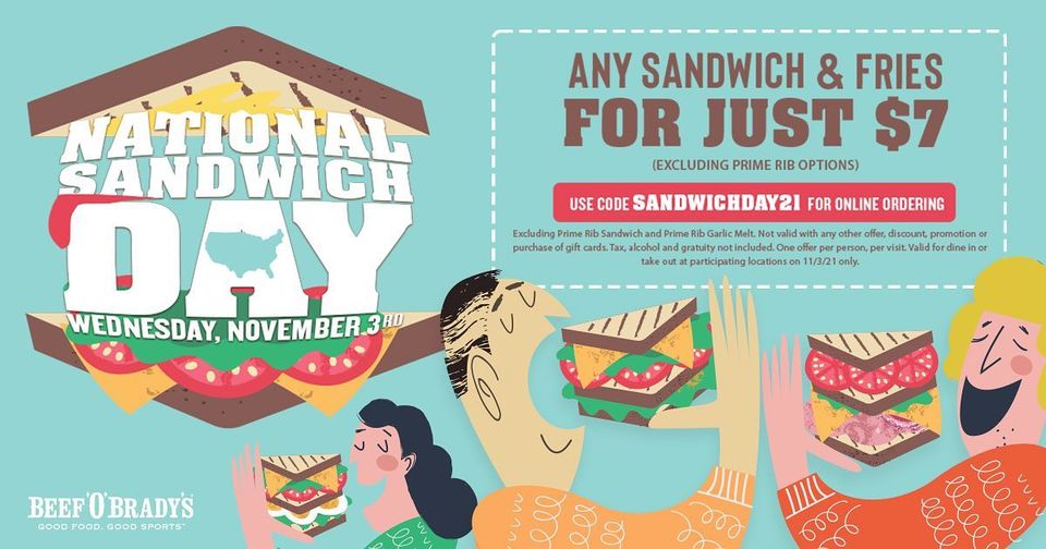 Beef OBradys restaurants Coupon  Any sandwich + fries = $7 today at Beef OBradys via promo code SANDWICHDAY21 #beefobradys 