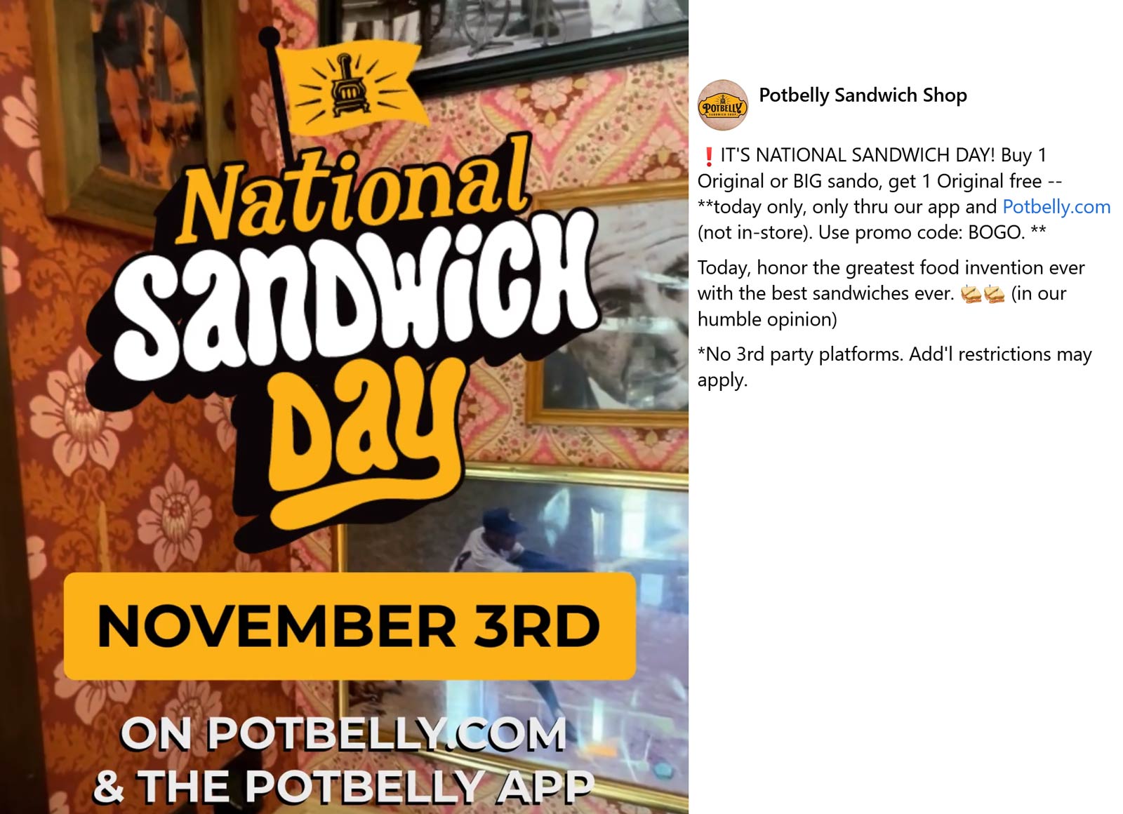 Potbelly restaurants Coupon  Second sandwich free today at Potbelly Sandwich Shop via promo code BOGO #potbelly 