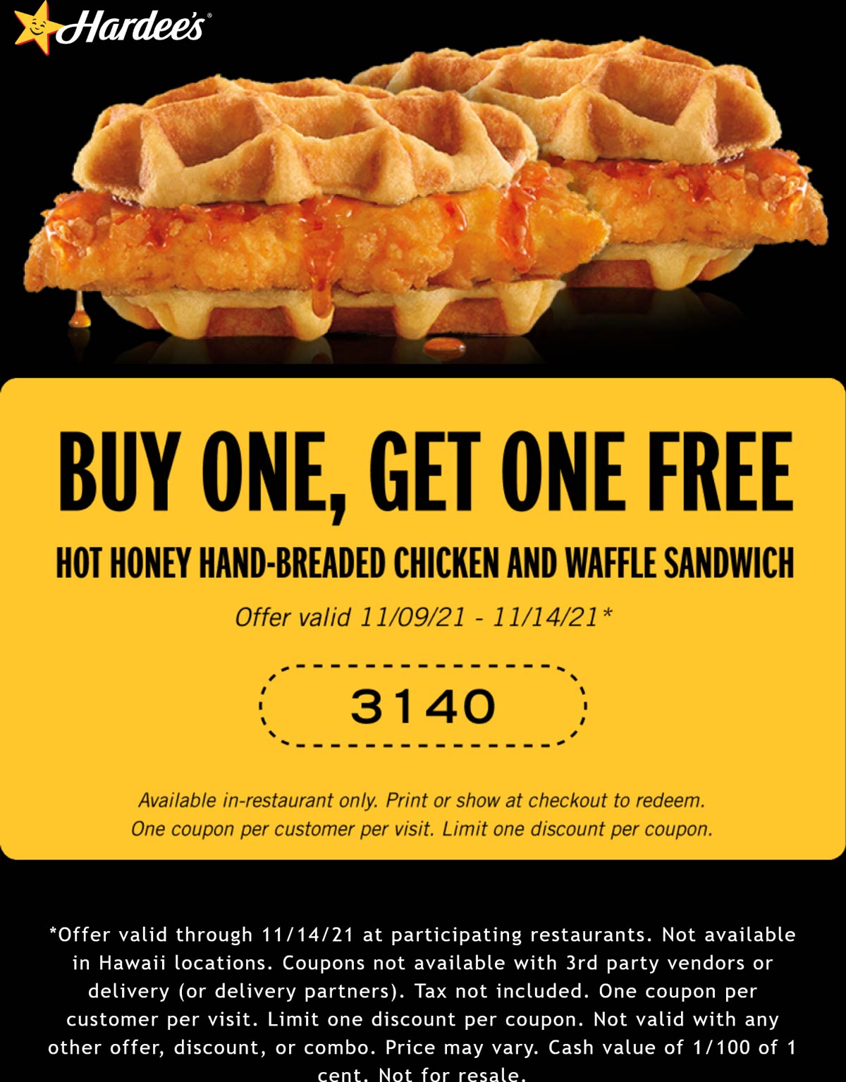 Hardees restaurants Coupon  Second chicken & waffle sandwich free at Hardees #hardees 