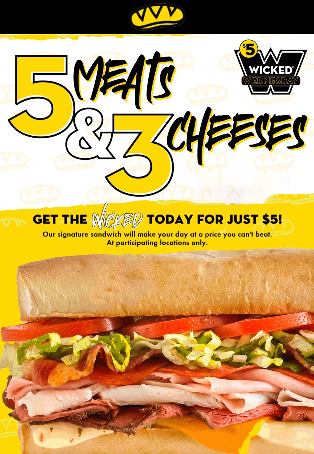 Which Wich restaurants Coupon  5 meat 3 cheese wicked sandwich = $5 today at Which Wich #whichwich 