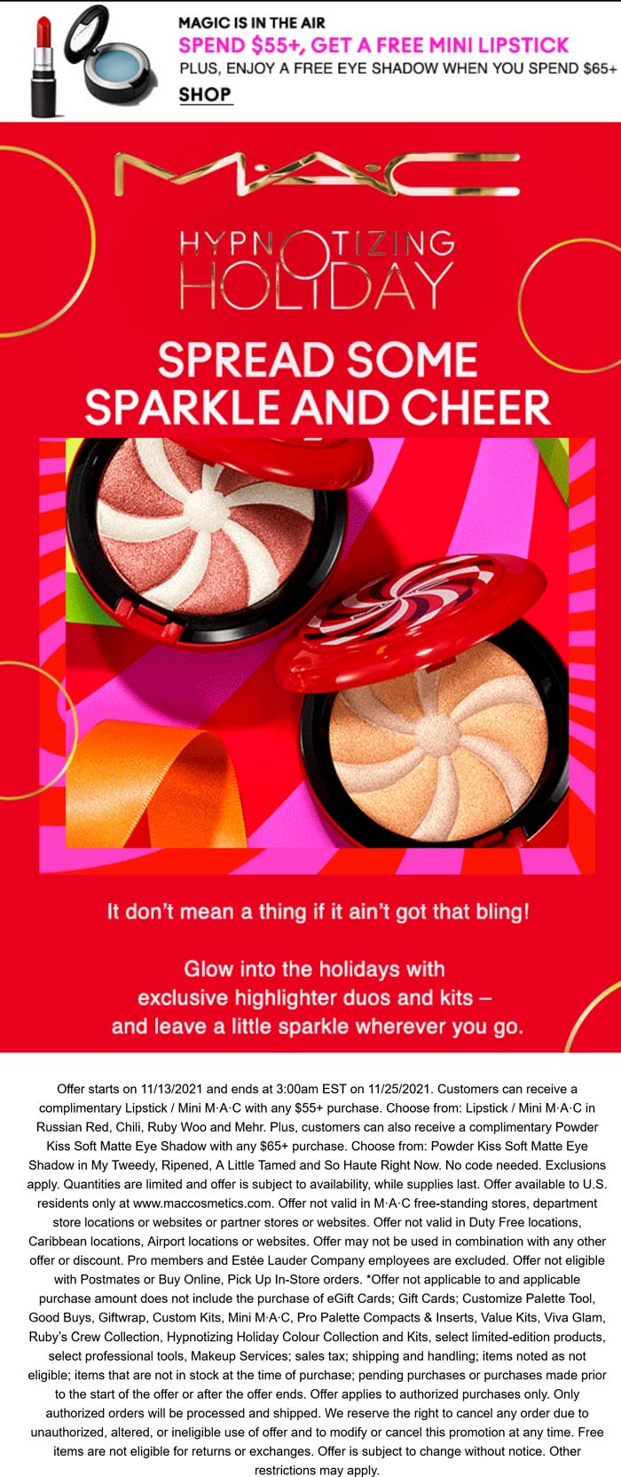 MAC stores Coupon  Free eye shadow & lipstick on $65 at MAC cosmetics #mac 