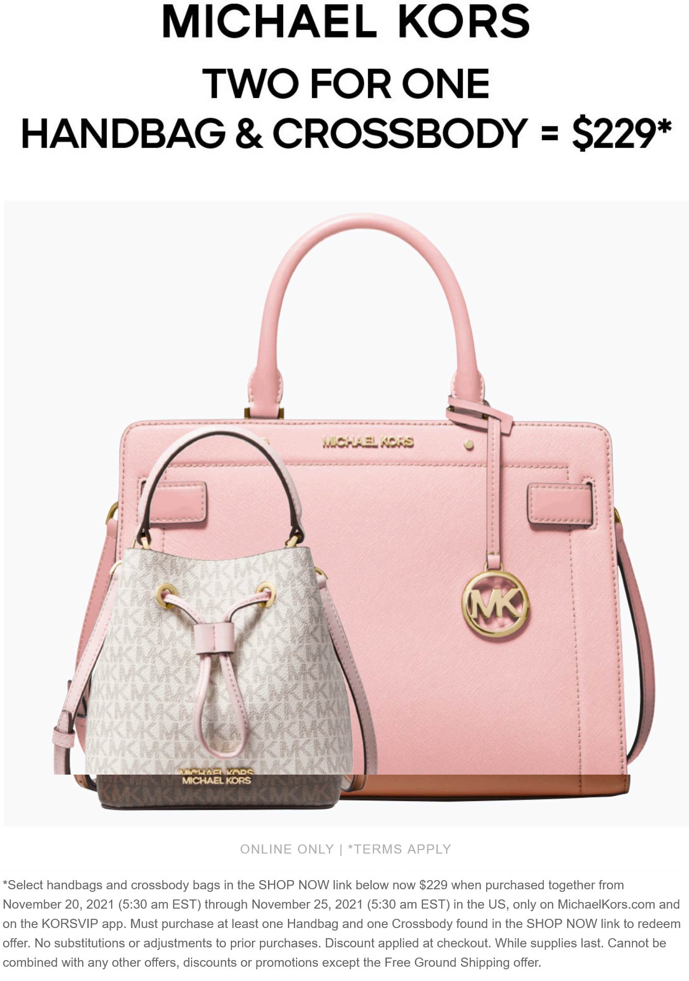 Michael Kors stores Coupon  Handbag & crossbody = $229 online at Michael Kors #michaelkors 