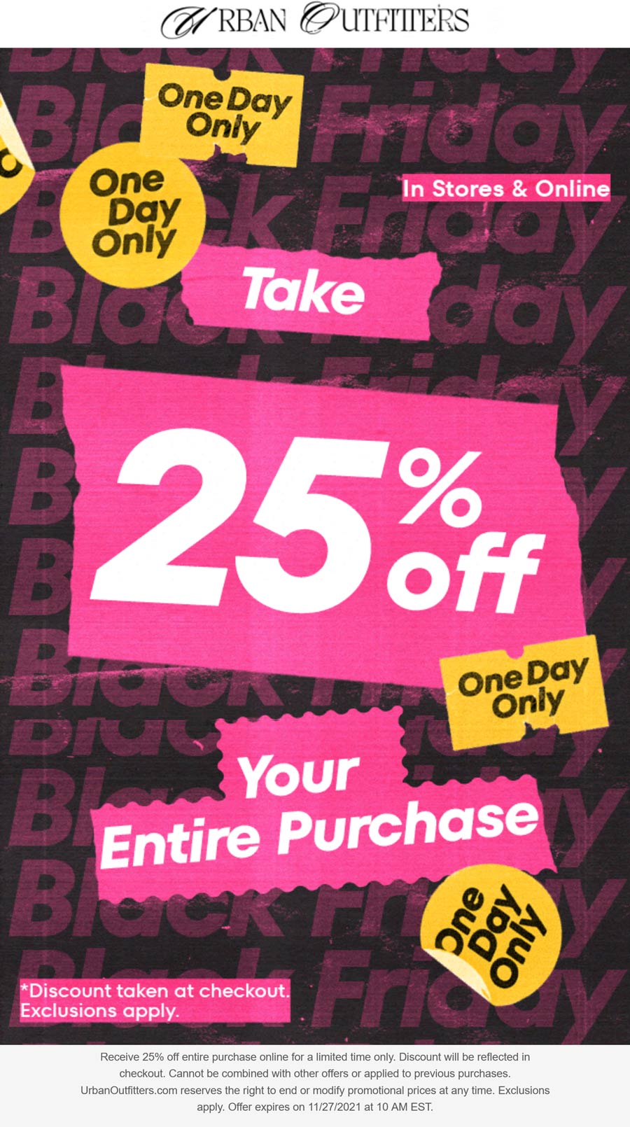 Urban Outfitters stores Coupon  25% off everything today at Urban Outfitters, ditto online #urbanoutfitters 