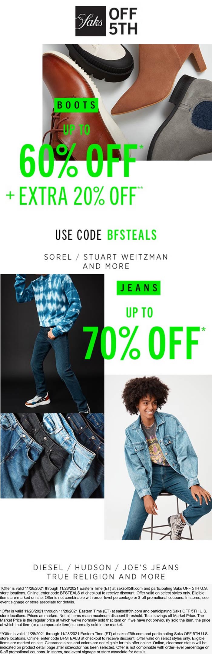 OFF 5TH stores Coupon  Extra 20% off boots & more today at Saks OFF 5TH via promo code BFSTEALS #off5th 
