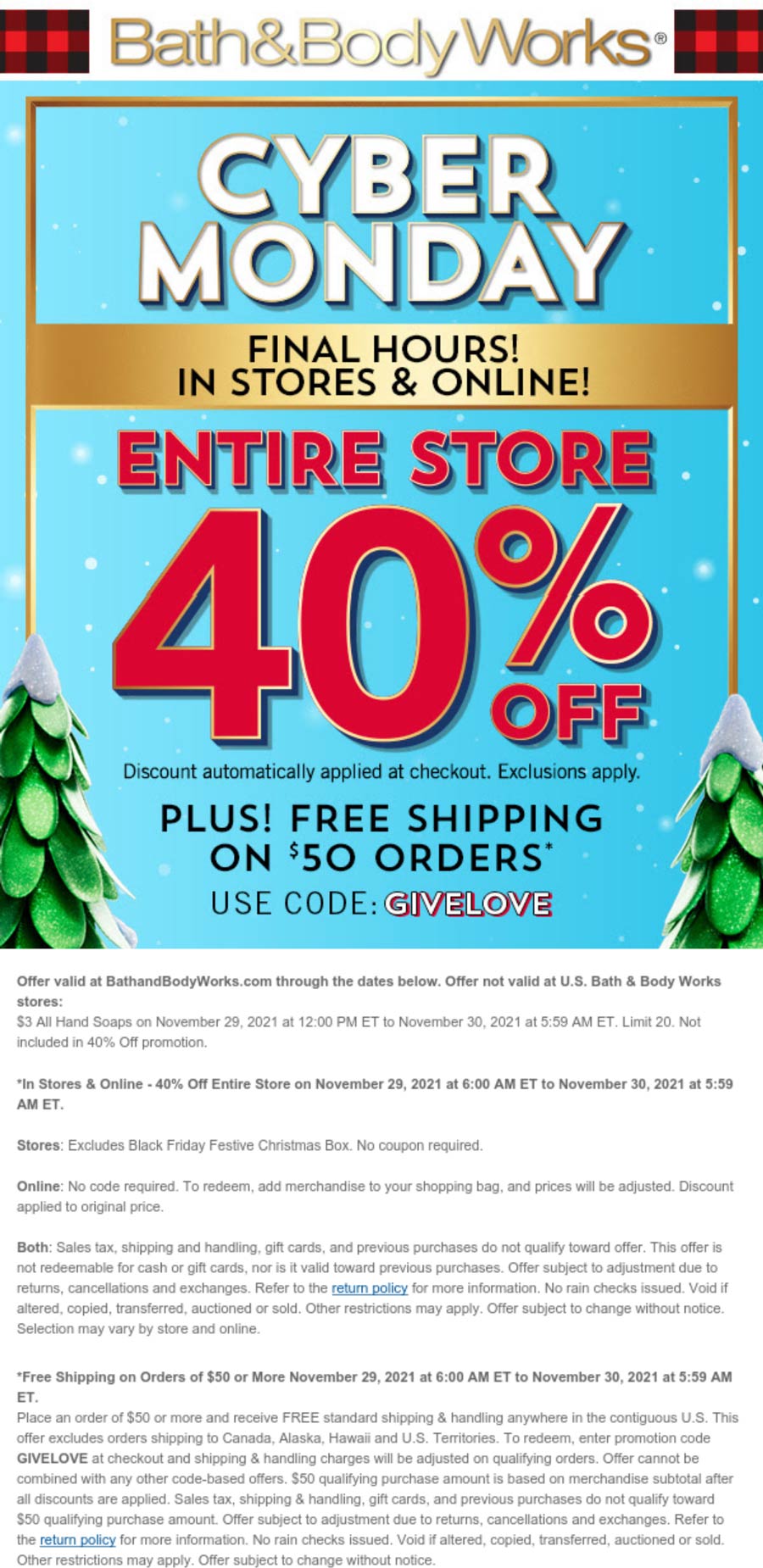 Bath & Body Works stores Coupon  40% off everything today at Bath & Body Works via promo code GIVELOVE #bathbodyworks 