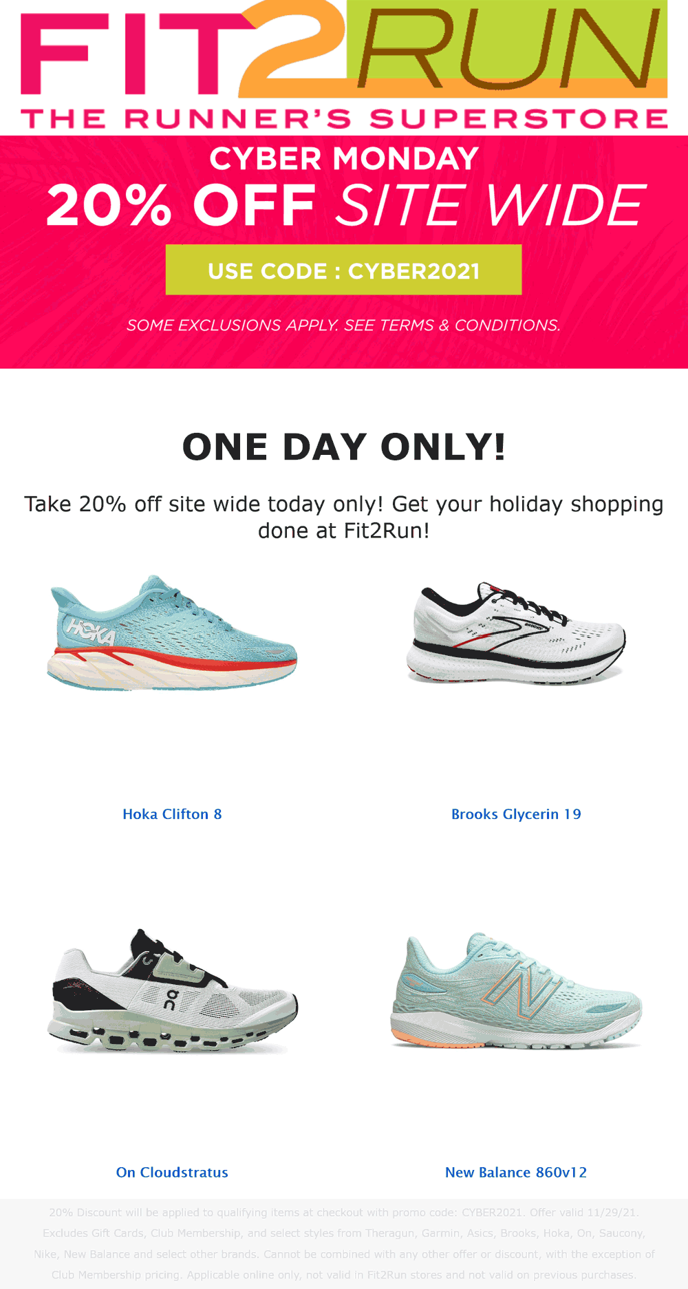 Fit2Run stores Coupon  20% off everything online today at Fit2Run via promo code CYBER2021 #fit2run 
