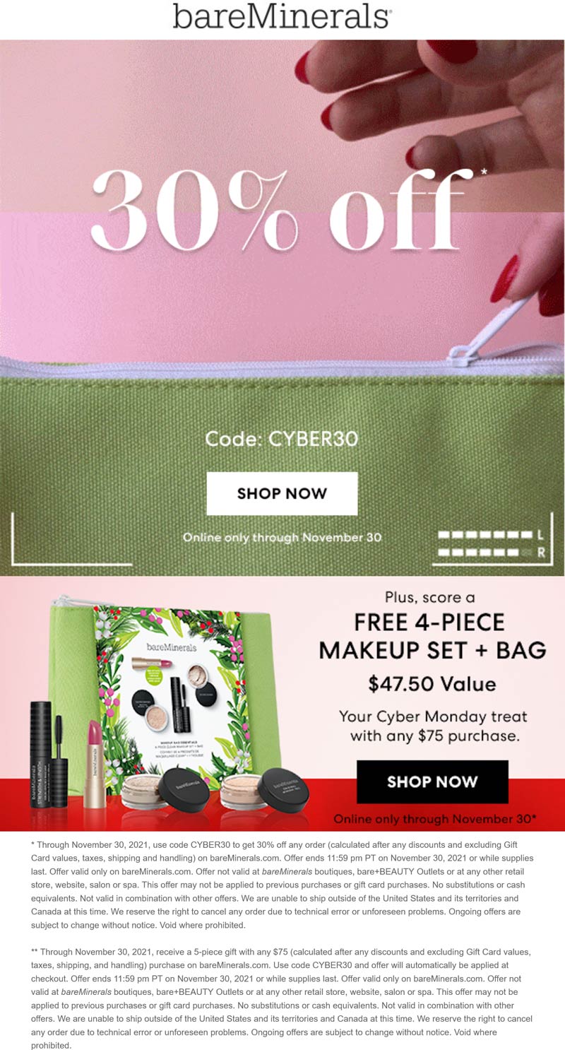 bareMinerals stores Coupon  30% off + free 5pc set on $75 today at bareMinerals via promo code CYBER30 #bareminerals 