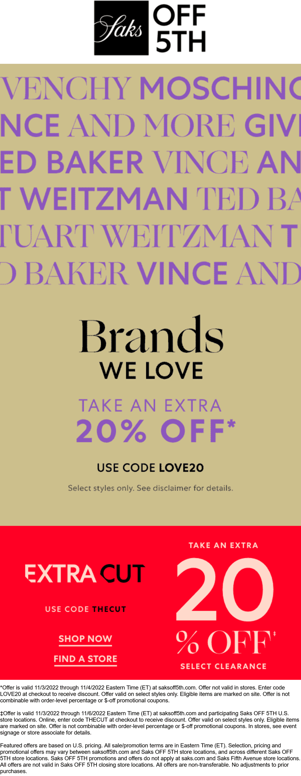OFF 5TH stores Coupon  Extra 20% off at Saks OFF 5TH via promo code LOVE20 #off5th 