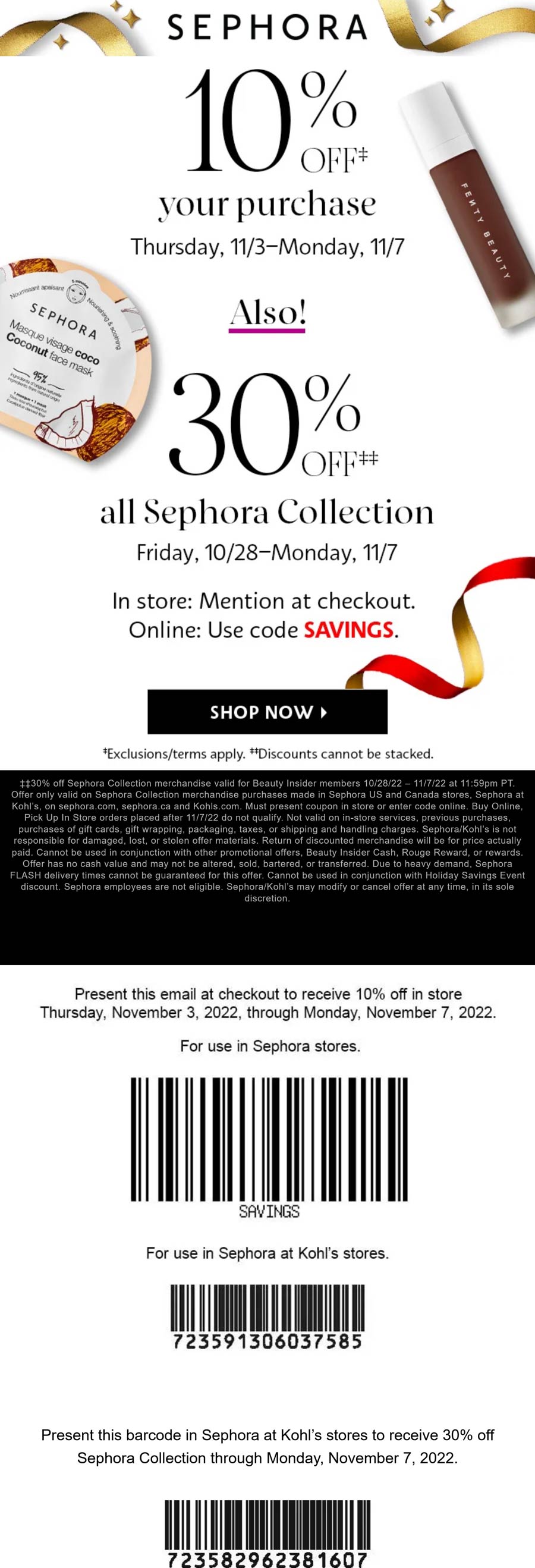 Sephora stores Coupon  10-30% off at Sephora, or online via promo code SAVINGS #sephora 