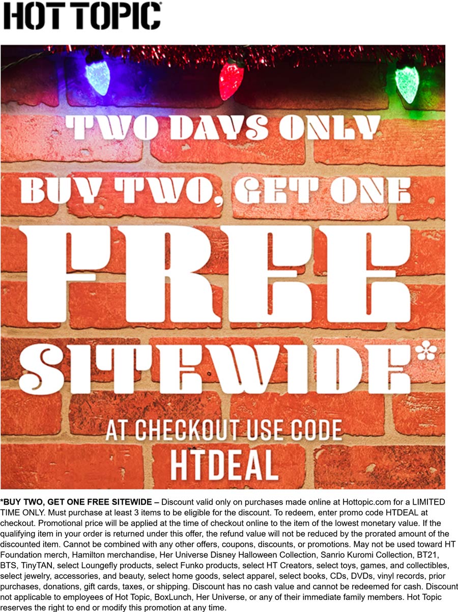 Hot Topic stores Coupon  Third item free online at Hot Topic via promo code HTDEAL #hottopic 