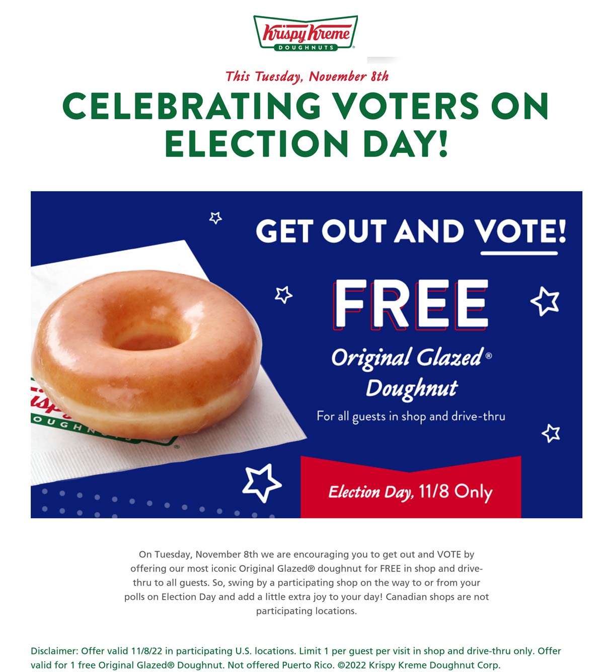 Krispy Kreme restaurants Coupon  Free glazed doughnut just for voting Tuesday at Krispy Kreme #krispykreme 