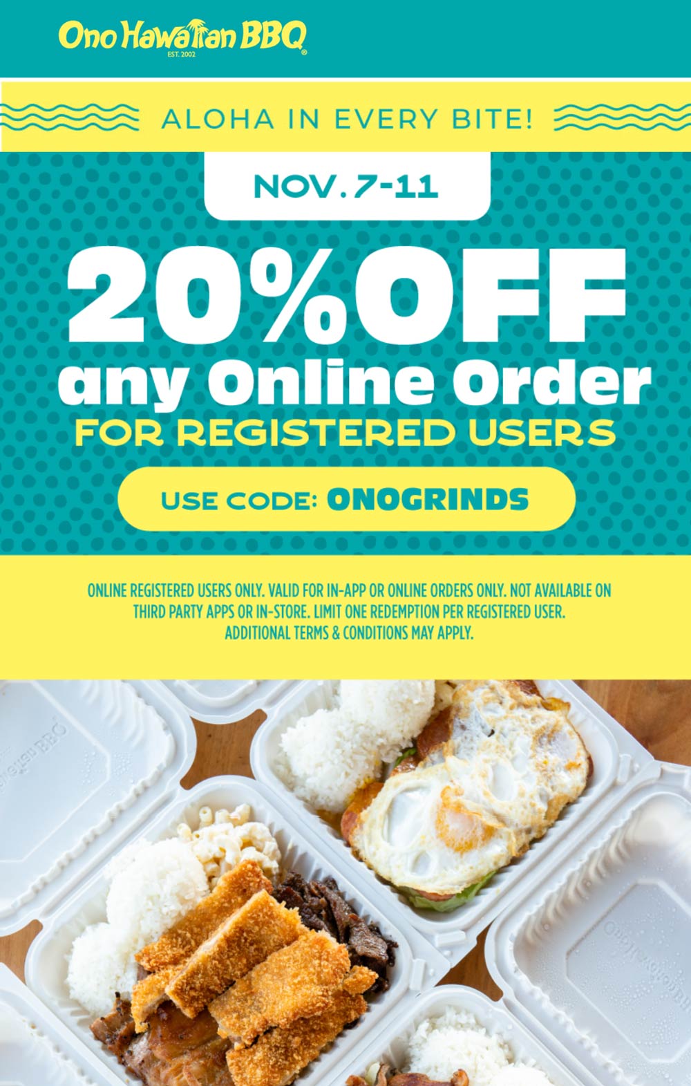 Ono Hawaiian BBQ coupons & promo code for July 2025