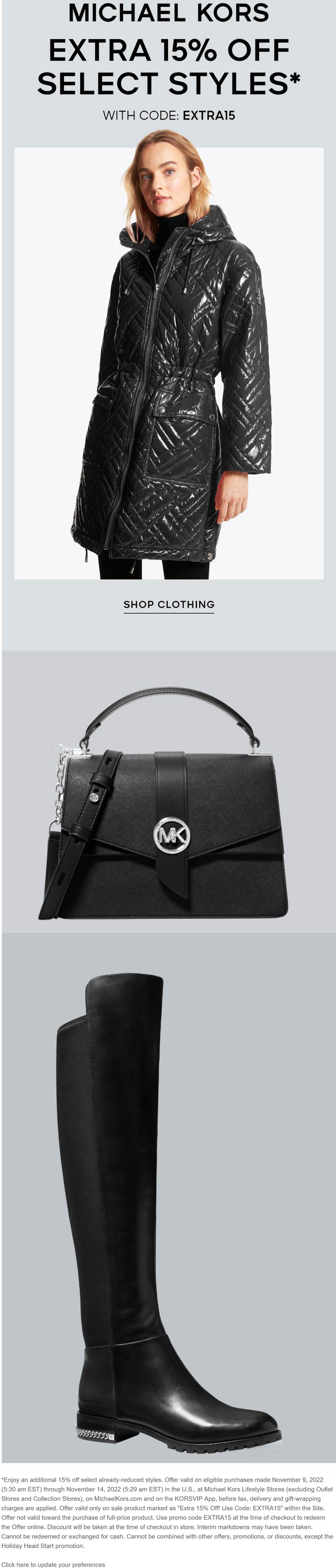 Michael Kors stores Coupon  Extra 15% off at Michael Kors, or online via promo code EXTRA15 #michaelkors 